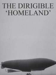 The Dirigible 'Homeland'