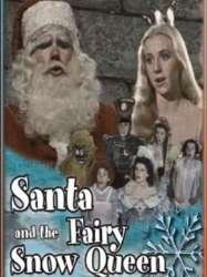 Santa and the Fairy Snow Queen