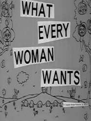 What Every Woman Wants