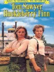 Back to Hannibal: The Return of Tom Sawyer and Huckleberry Finn