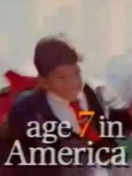 Age 7 in America