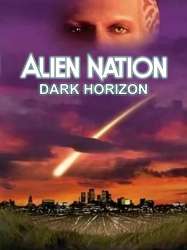 Alien Nation: Dark Horizon