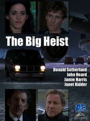 The Big Heist