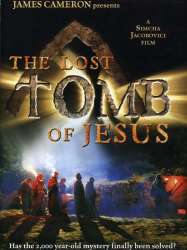 The Lost Tomb Of Jesus