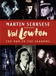 Val Lewton: The Man in the Shadows