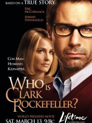 Who Is Clark Rockefeller?