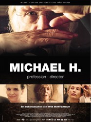 Michael H. – Profession: Director