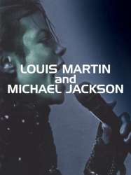 Louis, Martin & Michael