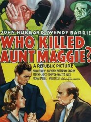 Who Killed Aunt Maggie?