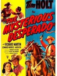 The Mysterious Desperado