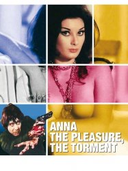 Anna: the Pleasure, the Torment