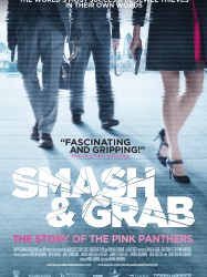 Smash and Grab: The Story of the Pink Panthers