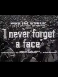 I Never Forget a Face