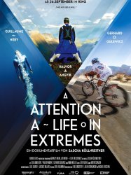 Attention: A Life in Extremes