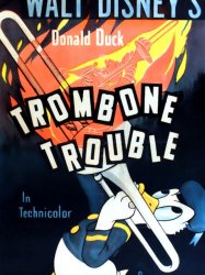 Trombone Trouble