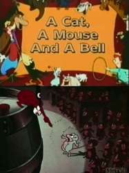 A Cat, a Mouse and a Bell