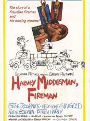 Harvey Middleman, Fireman