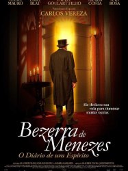 Bezerra de Menezes: O Diário de um Espírito