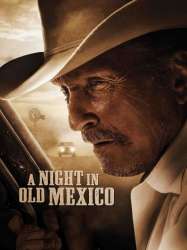 A Night in Old Mexico