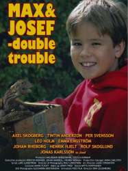 Max & Josef - Double Trouble!