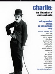 Charlie: The Life and Art of Charles Chaplin