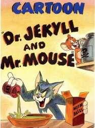 Dr. Jekyll and Mr. Mouse