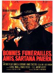 Have a Good Funeral, My Friend… Sartana Will Pay