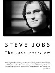 Steve Jobs: The Lost Interview