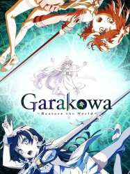 Garakowa -Restore the World-