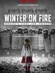 Winter on Fire: Ukraine's Fight for Freedom