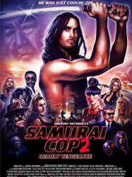 Samurai Cop 2: Deadly Vengeance