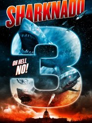 Sharknado 3: Oh Hell No!