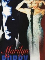 Marilyn & Bobby: Her Final Affair