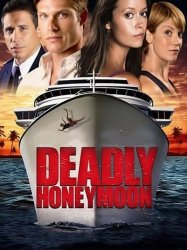 Deadly Honeymoon