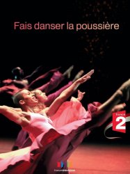 Fais danser la poussière