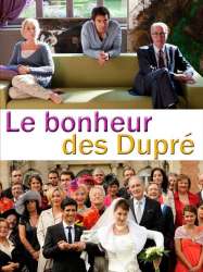 Le Bonheur des Dupré