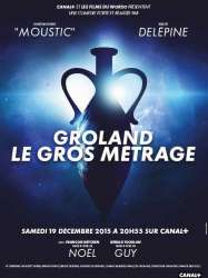 Groland le gros métrage