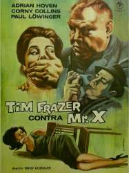 Tim Frazer Hunts the Mysterious Mr. X