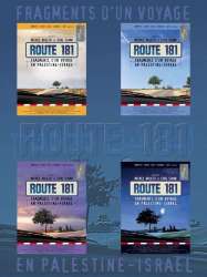 Route 181: Fragments of a Journey in Palestine-Israel