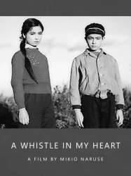 A Whistle in My Heart