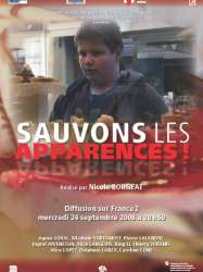 Sauvons les apparences !