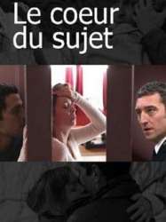 Le Cœur du sujet