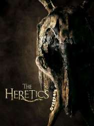 The Heretics