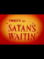 Satan's Waitin'