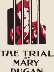 The Trial of Mary Dugan