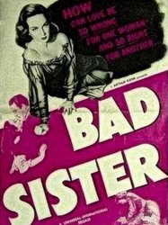 The Bad Sister