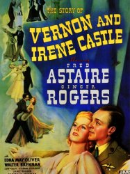 The Story of Vernon and Irene Castle