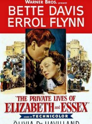 The Private Lives of Elizabeth and Essex