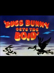 Bugs Bunny Gets the Boid