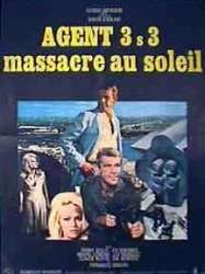 Agent 3S3, Massacre in the Sun